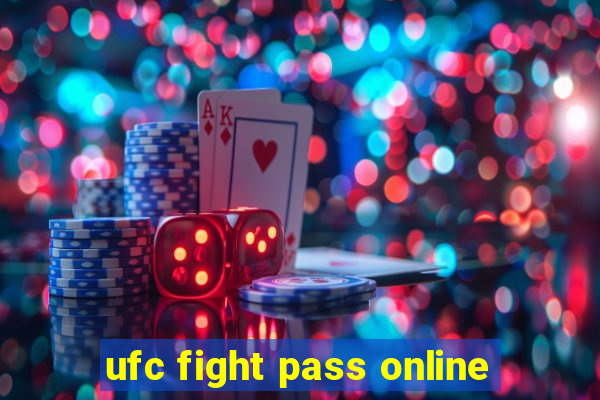 ufc fight pass online